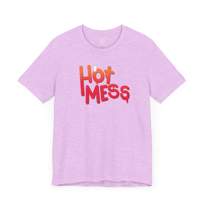 Hot Mess T-Shirt