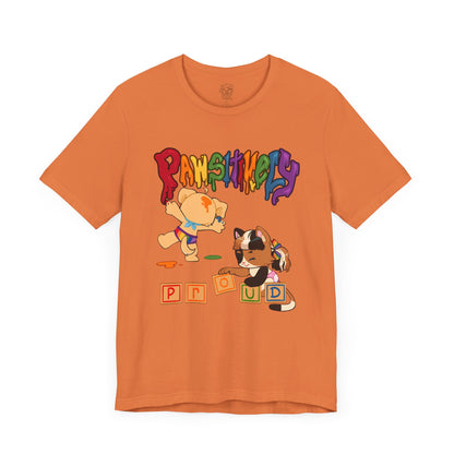 Pawsitively Proud T-shirt