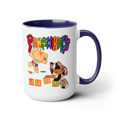 Pawsitively Proud 15oz Mugs