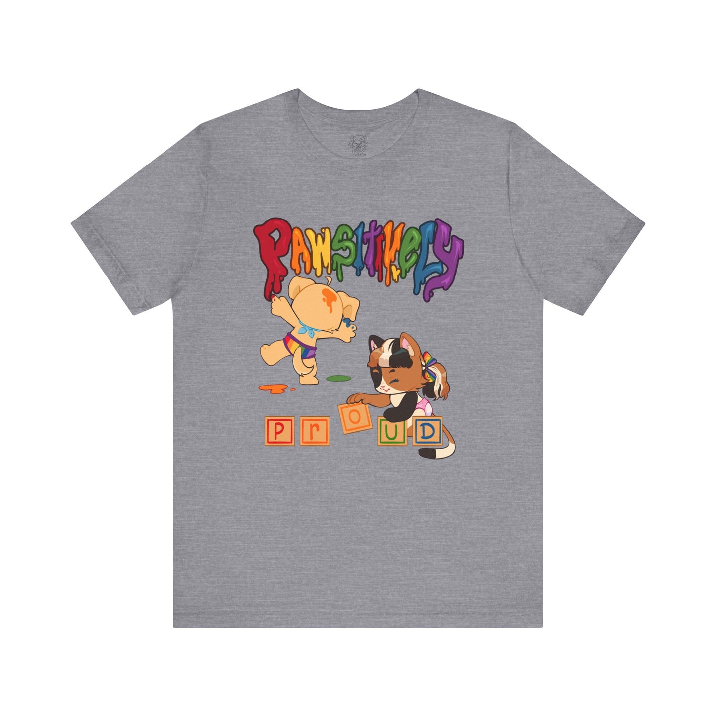 Pawsitively Proud T-shirt